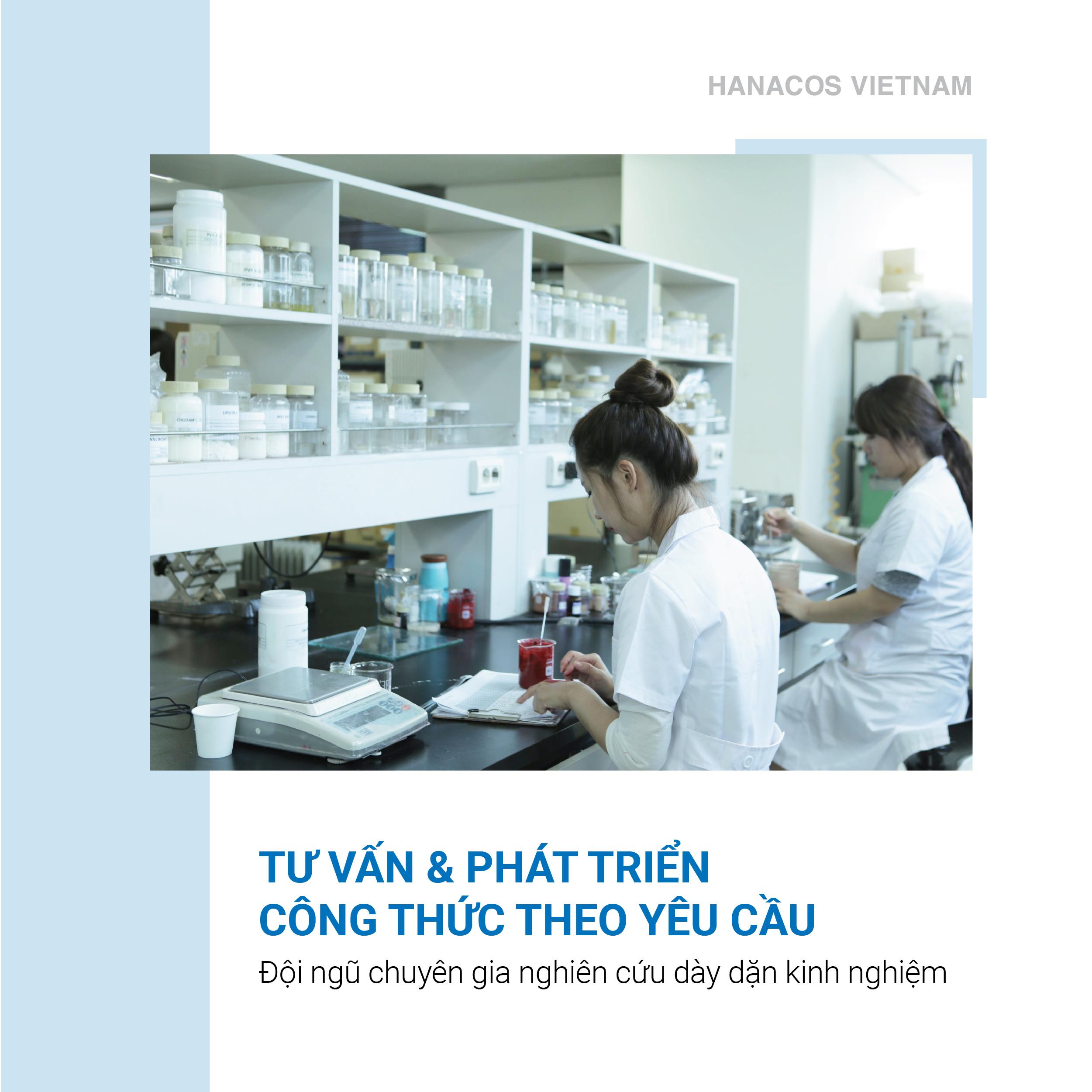 Hanacos Vietnam sở hữu công thức và chiết xuất đa dạng, cùng đội ngũ R&D dày kinh nghiệm